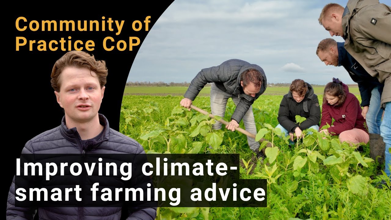 Communities of Practice (CoP): Improving climate-smart farming advice