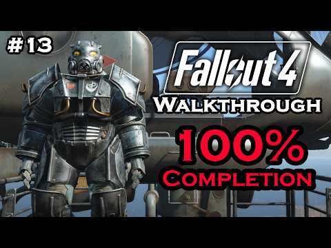 Fallout 4 - 100% Completion - Part 13 - Walkthrough