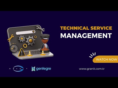 GENTEGRE Technical Service Management