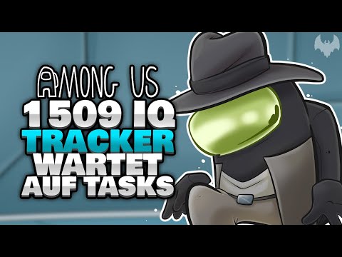 1509 IQ TRACKER muss auf VEX WARTEN... 🦥 - ♠ Among Us ♠