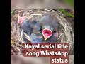 ️suntv Kayal Serial Title Song WhatsApp Status ️