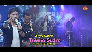 Download lagu Arya Satria - Tresno Sudro | Dangdut ( Music Video) mp3