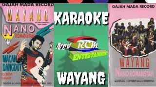Download lagu Karaoke Wayang@Nano Romanza#original mp3
