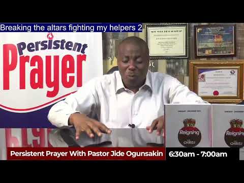 Persistent Prayer with Pastor Jide Ogunsakin (Day 317)