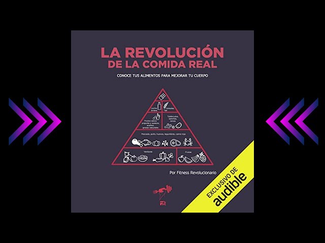 Vídeo relacionado con La Revolución de la Comida Real: Conoce tus alimentos para mejorar tu cuerpo