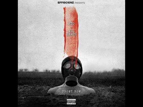 Eto x Mil Beats - Front Row (Full EP)