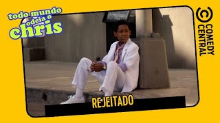 Rejeitado  | Todo Mundo Odeia o Chris