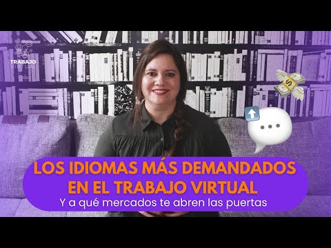 💬 Los idiomas más demandados en el trabajo virtual ↗️ (después del inglés)