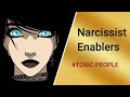 Narcissistic Enablers:  How people enable Narcissistic Behaviour #Narcissist #Narcissisticenablers