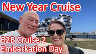 B2B Cruise 2 - New Year's Eve Cruise on P&O Pacific Encounter Embarkation Day