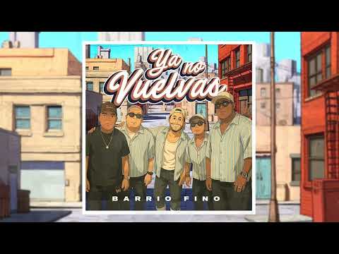Ya no vuelvas - Barrio fino orquesta (Salsa)