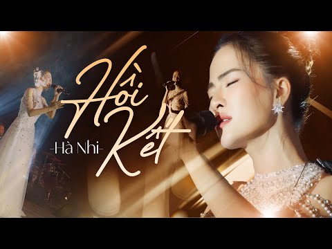 HỒI KẾT - HÀ NHI live at #Lululola