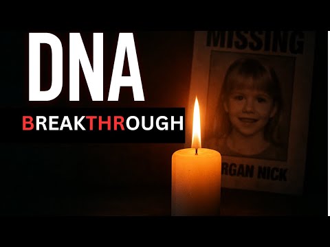Did DNA Just Solve the Morgan Nick Disappearance? | True Crime Documentary