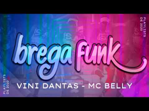 VINI DANTAS E MC BELLY - SARRA NA PISTOLA - BREGA FUNK