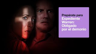 Orange Prepárate para el estreno de Expediente Warren: Obligado por el demonio en Orange TV anuncio
