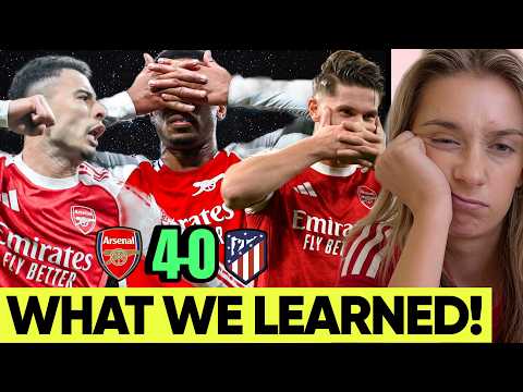 Arsenal Need To Stop! Arsenal 4-0 Atletico Reaction