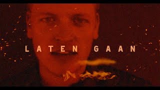 Laten Gaan Lyrics English Translation