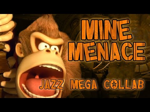Donkey Kong Country Returns - Mine Menace [Jazz Mega Collab]