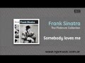 Frank Sinatra - Somebody loves me