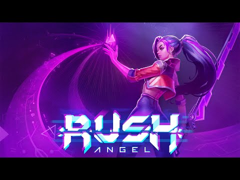 Видео Rush Angel #1