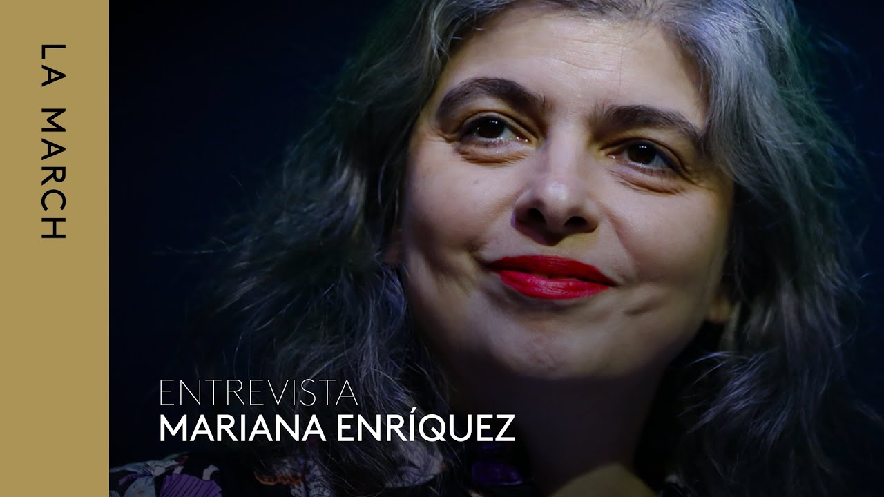 Mariana Enríquez: entre el terror y la realidad · La March