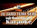 Karaoke JU JARO TEMI SERI Lagu Daerah Halmahera