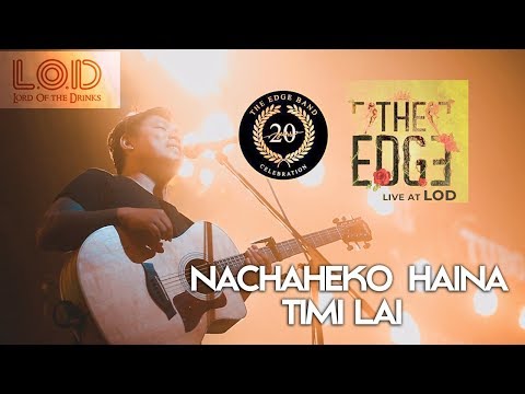 NACHAHEKO | LIVE UNPLUGGED VERSION | THE EDGE BAND | LOD