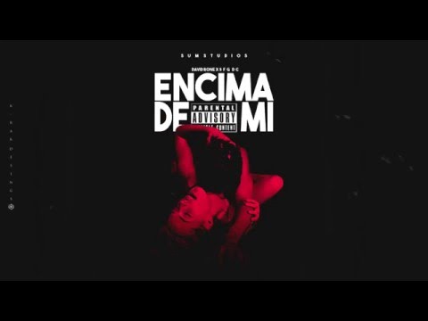 David Rone - Encima De Mi Ft $FG [Official Audio]