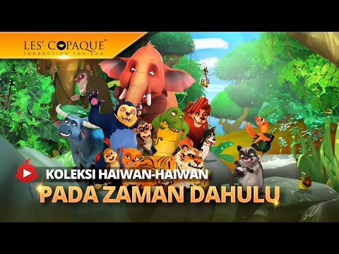 Pada Zaman Dahulu - Penghuni Hutan