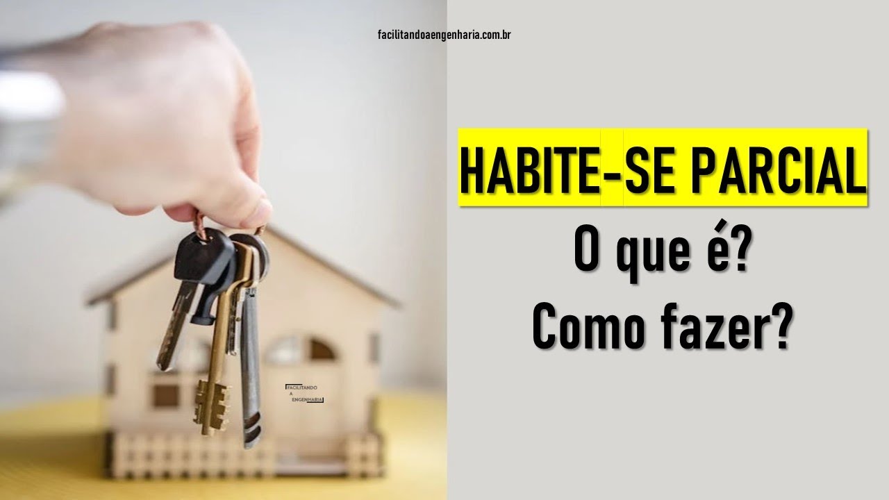 HABITE-SE PARCIAL - O que é? E como fazer?