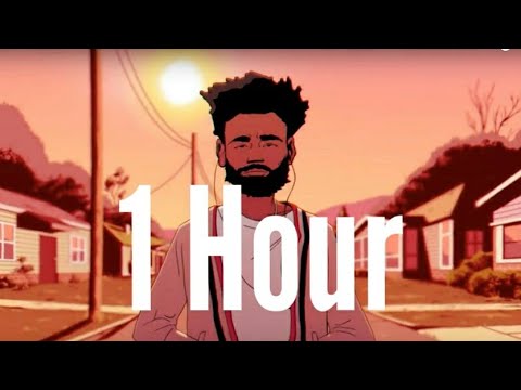 Childish Gambino - Feels Like Summer (1 Hour)