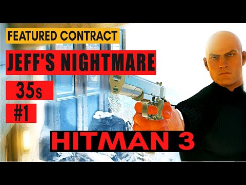 HITMAN 3 - Jeff's Nightmare | 35s | (Halloween Featured Contracts) Speedrun