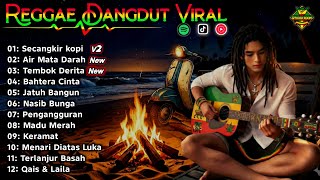 Download lagu FULL_ALBUM_REGGAE_KOPLO-COVER_VIRAL_TIKTOK_2025.!! Kumpulan Lagu Dangdut Reggae Trending mp3