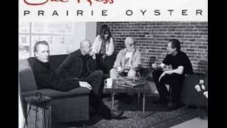 Prairie Oyster ~ Open Up Your Heart