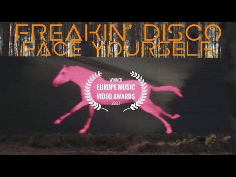 Freakin' Disco - Face Yourself (Official Video)