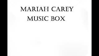 Mariah Carey - Music Box Lyrics