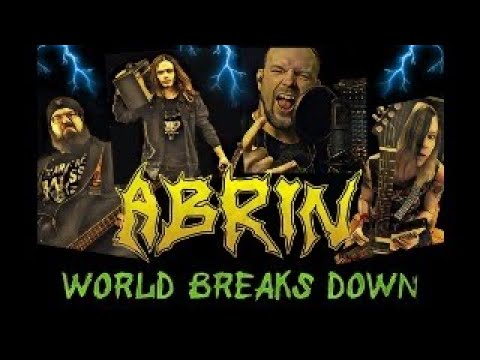 ABRIN — World Breaks Down (Official Studio Video)