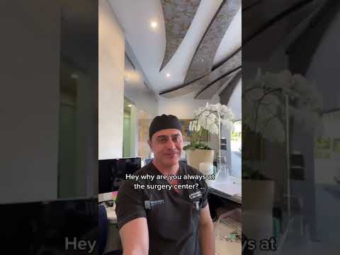 Why are you always at the surgery center?