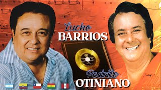 Pedrito Otiniano y Lucho Barrios- Combinación perfecta- 24 Boleros Inmortales- Viejitas Pero Bonitas