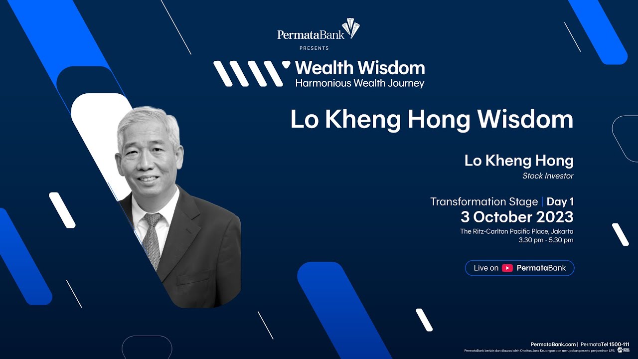 Wealth Wisdom 2023 - Lo Kheng Hong Wisdom