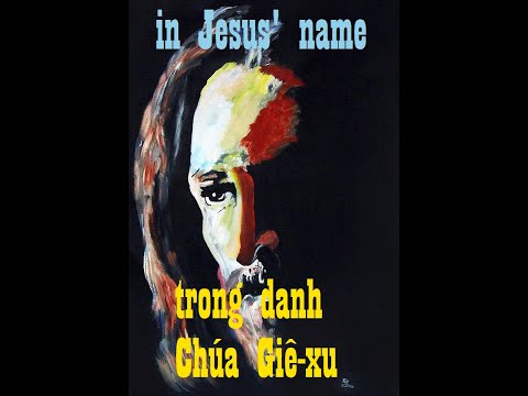 Trong danh Chúa Jesus - In Jesus' name (Na Bya) MS David Dong