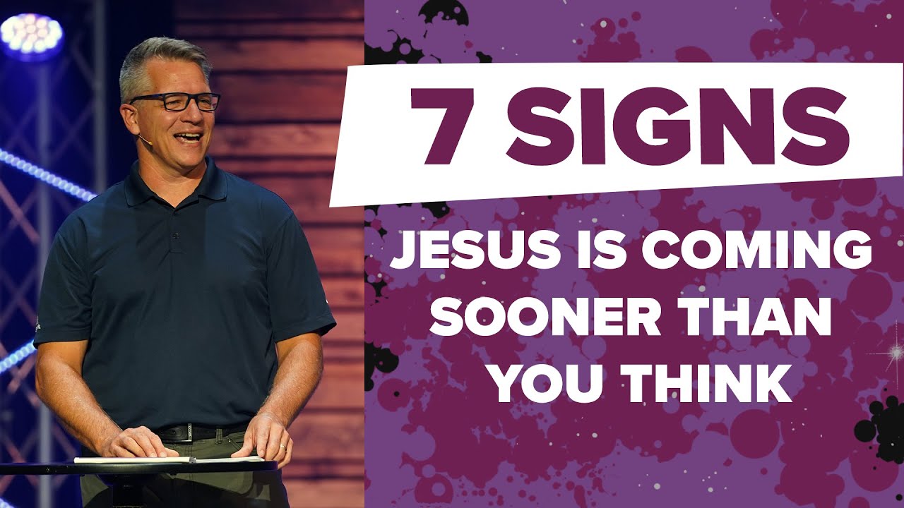 7 Signs Jesus is Coming Sooner Than You Think