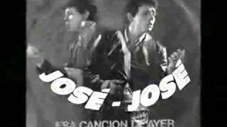 Jose Jose Esa Cancion De Ayer - LETRA