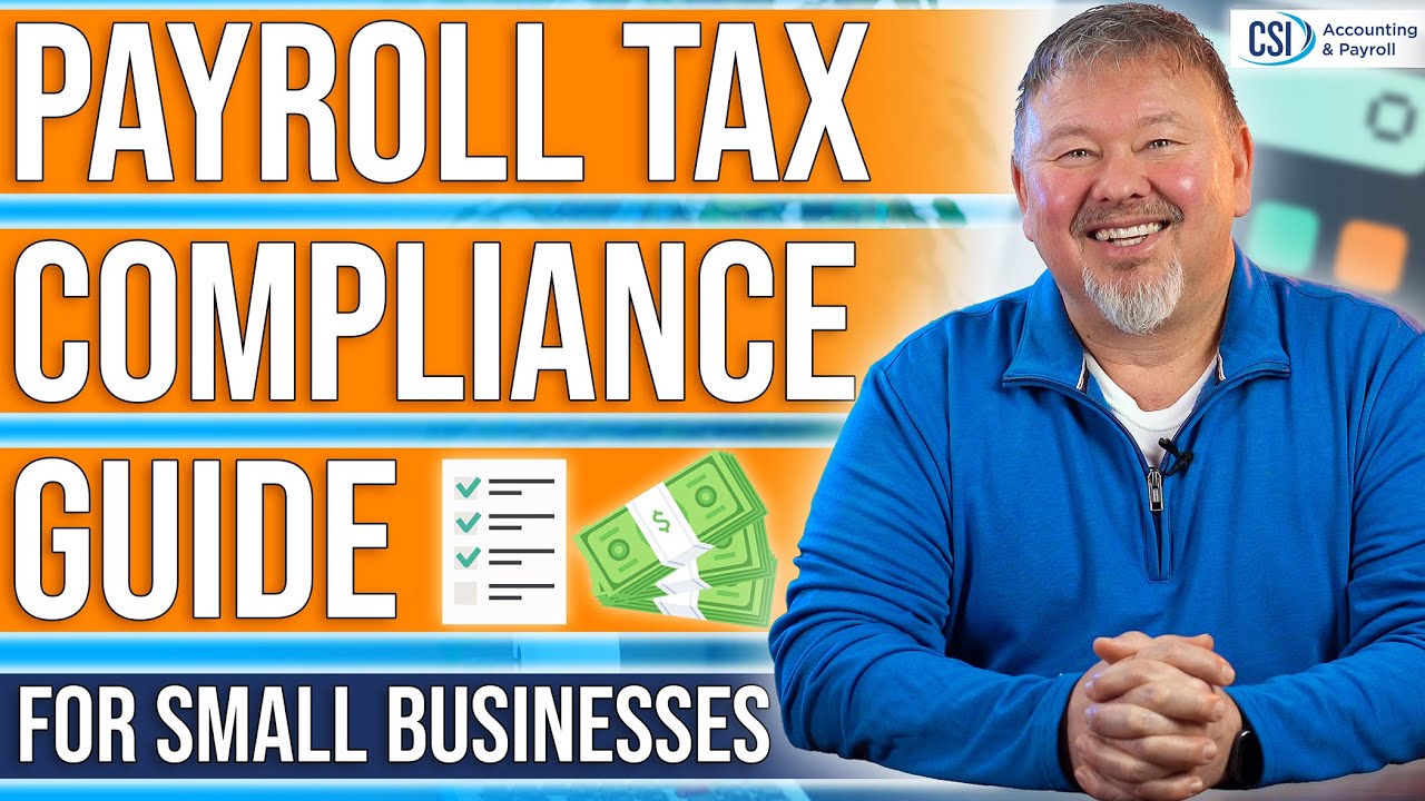 Payroll Tax Compliance for Small Businesses: Federal, State, & Local Guidelines