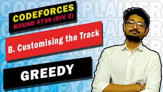 Download the video "B. Customising the Track | Codeforces Round #730 (Div. 2) | GREEDY | CODE EXPLAINER"