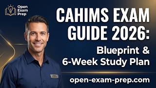 CAHIMS Exam Guide 2026: Blueprint, Eligibility, Fees & Study Plan