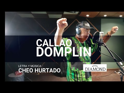 CALLAO DOMPLIN VIDEOCLIP OFICIAL/ CHEO HURTADO Y SUS AMIGOS