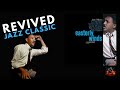 🎹  Jack Wilson's Easterly Winds: A Jazz Revival 🎹