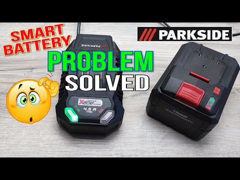 PARKSIDE Problem Solved for The Smart Battery  8Ah 4Ah