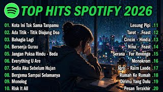 Download lagu Top Hits Spotify Indonesia 2026 Lagu Hits Spotify 2026 | Lagu Terbaru mp3
